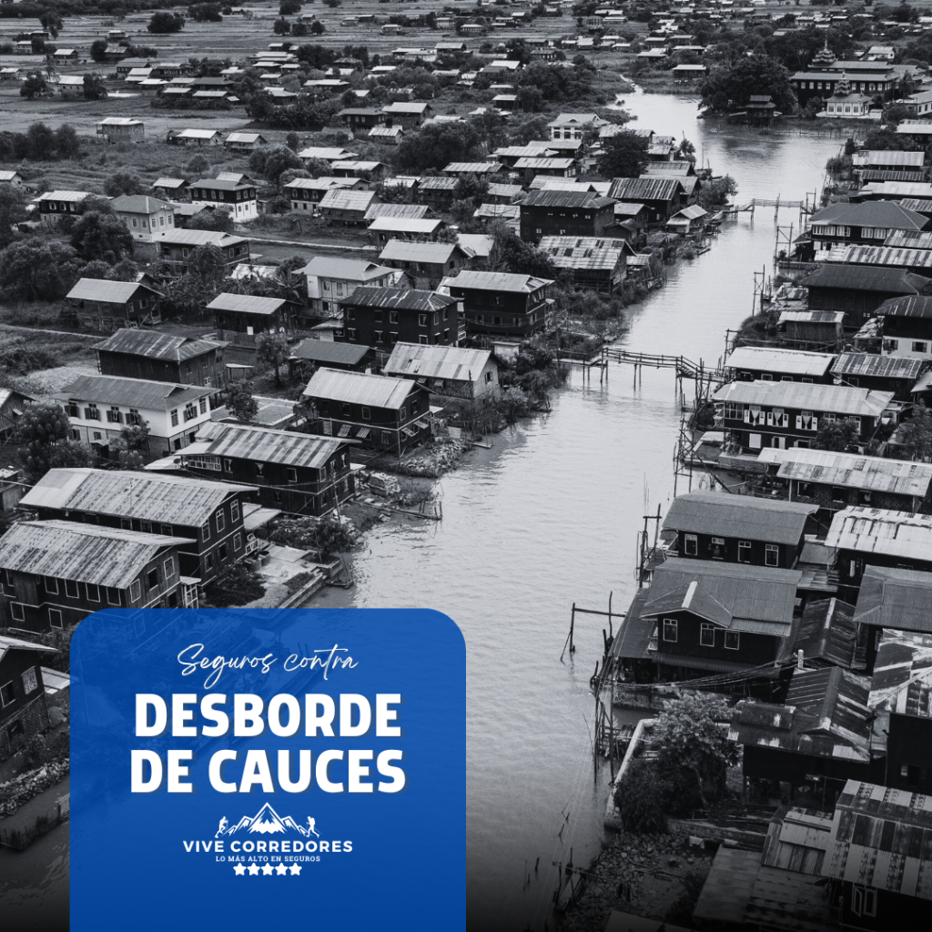 Vive Corredores de seguros - Desbordes de Cauces